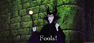 Fools Maleficent